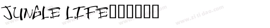 Jungle LIFE字体转换